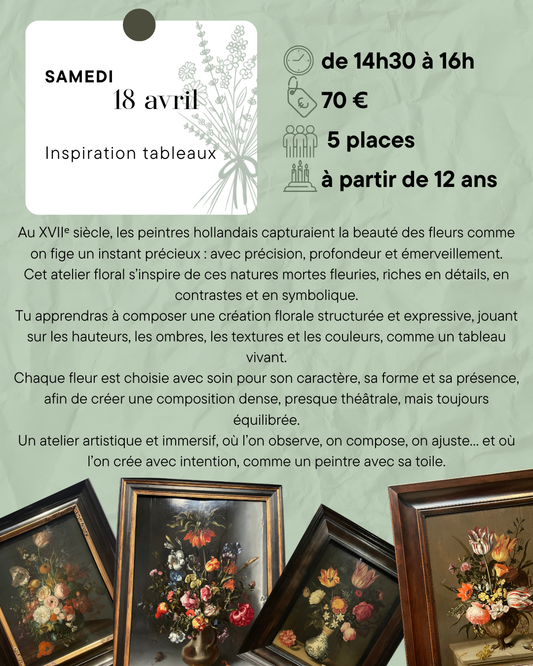 Atelier floral - Inspiration tableau hollandais