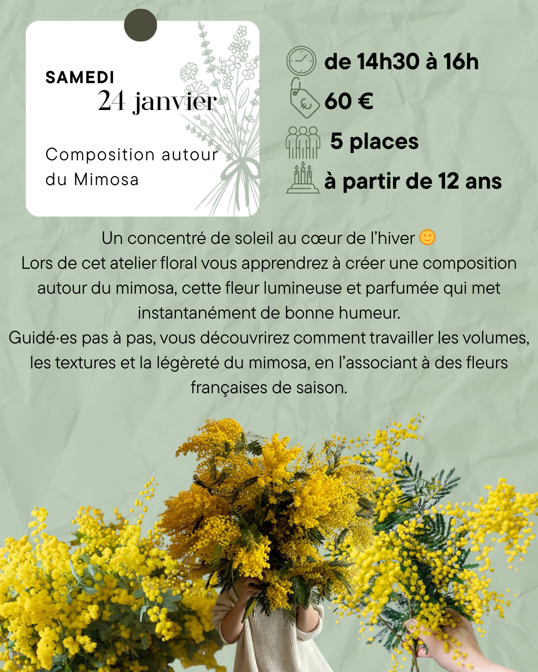Atelier floral - composition autour du mimosa